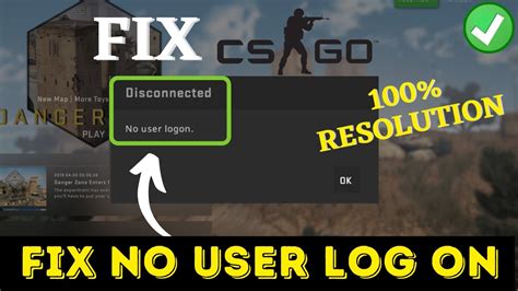 no user logon csgo|How To Fix CSGO No User Logon Error [Updated 2024]